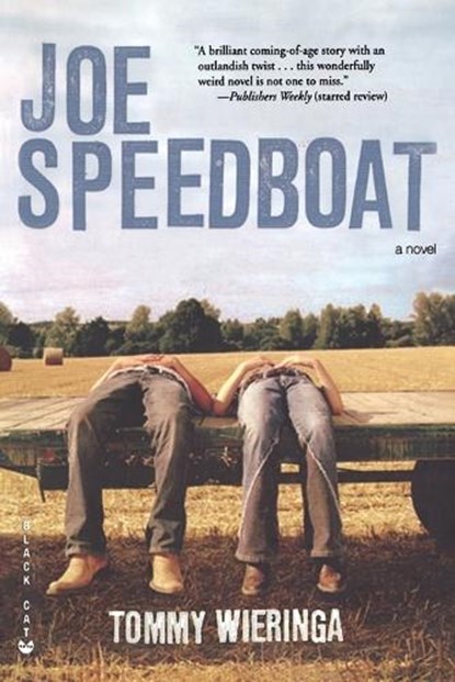 Joe Speedboat, Tommy Wieringa - Paperback - 9780802170729