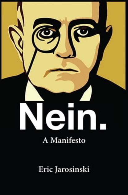 Nein., Eric Jarosinski - Ebook - 9780802190833