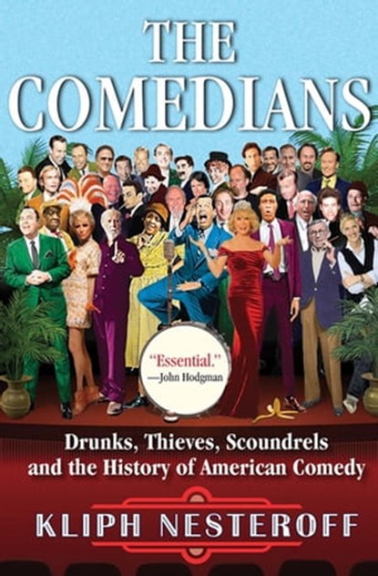 The Comedians, Kliph Nesteroff - Ebook - 9780802190864