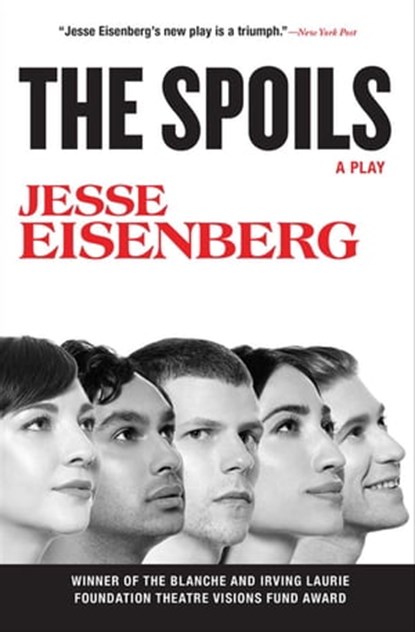 The Spoils, Jesse Eisenberg - Ebook - 9780802191397