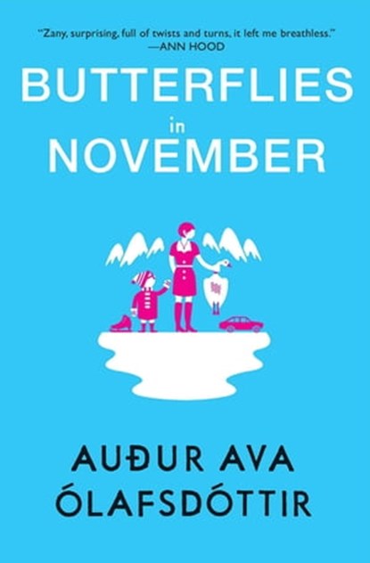 Butterflies in November, Auður Ava Ólafsdóttir - Ebook - 9780802192301