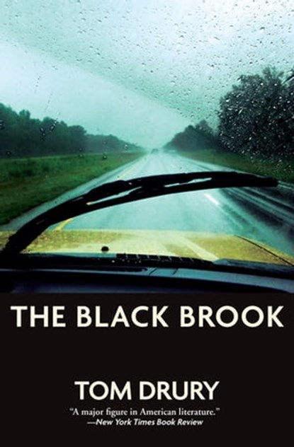 The Black Brook, Tom Drury - Ebook - 9780802192349