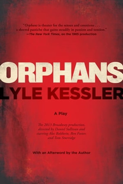 Orphans, Lyle Kessler - Ebook - 9780802193117