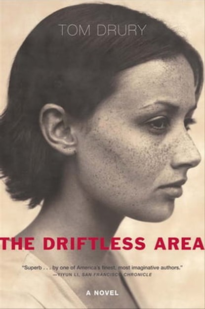 The Driftless Area, Tom Drury - Ebook - 9780802193209