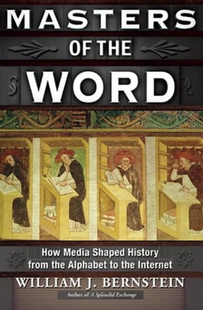 Masters of the Word, William J. Bernstein - Ebook - 9780802193445