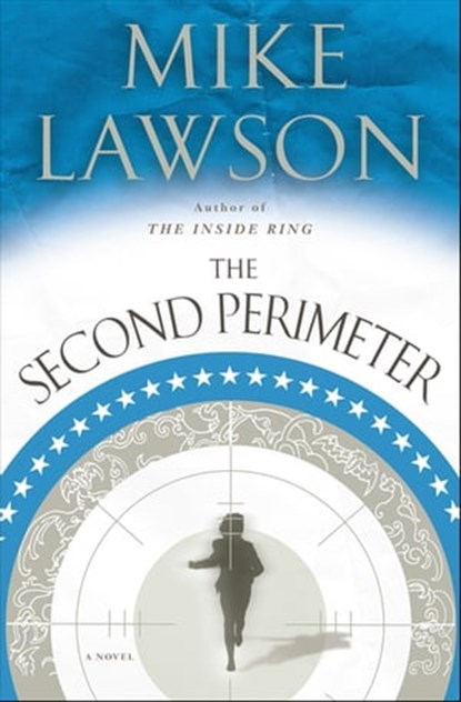 The Second Perimeter, Mike Lawson - Ebook - 9780802194732
