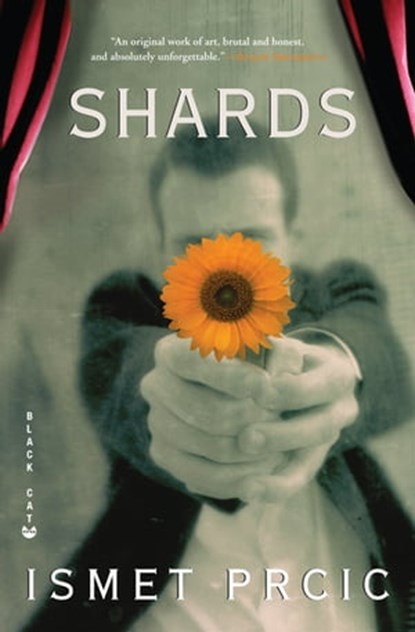Shards, Ismet Prcic - Ebook - 9780802195067