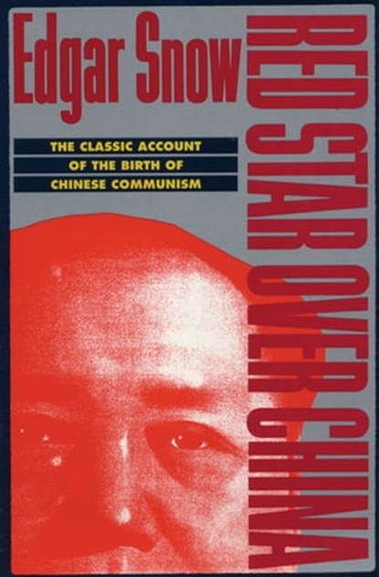 Red Star over China, Edgar Snow - Ebook - 9780802196101