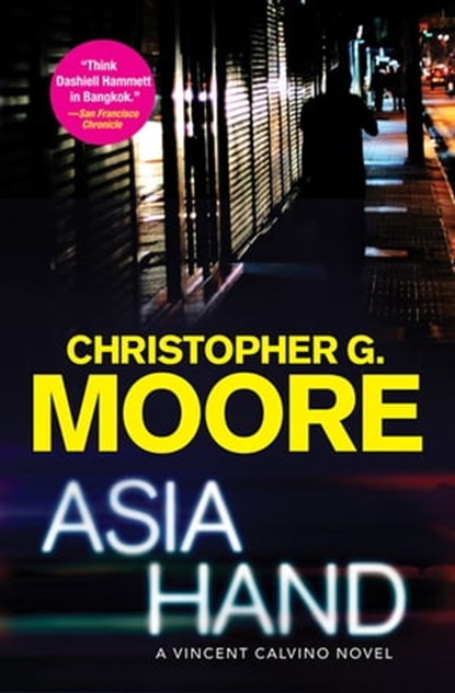 Asia Hand, Christopher G. Moore - Ebook - 9780802196866