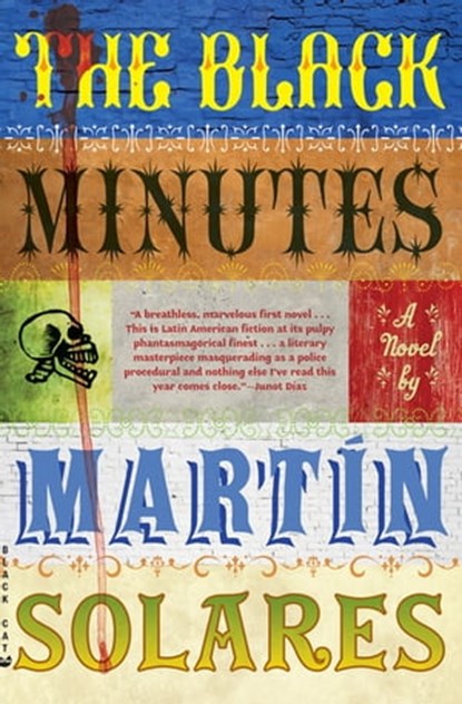The Black Minutes, Martin Solares - Ebook - 9780802197030