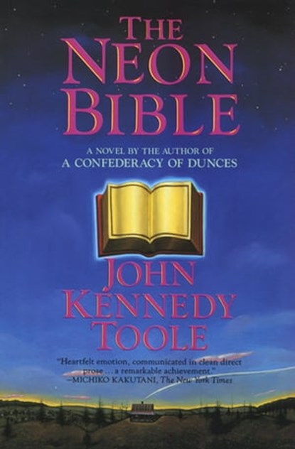 The Neon Bible, John Kennedy Toole - Ebook - 9780802197320