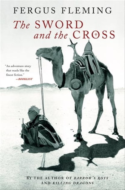 The Sword and the Cross, Fergus Fleming - Ebook - 9780802197528