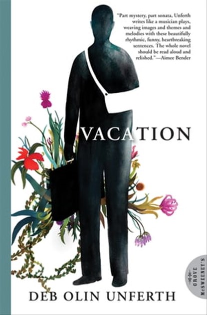 Vacation, Deb Olin Unferth - Ebook - 9780802197870