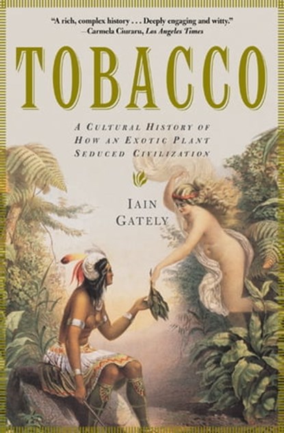Tobacco, Iain Gately - Ebook - 9780802198488