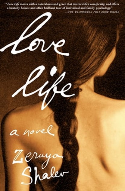 Love Life, Zeruya Shalev - Ebook - 9780802199294