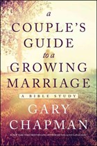 Couple's Guide To A Growing Marriage, A | Gary D. Chapman | 