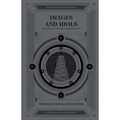 Images And Idols, Thomas Terry ; Ryan Lister - Gebonden - 9780802418487