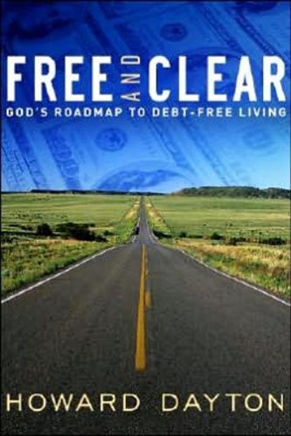Free And Clear, Howard Dayton - Paperback - 9780802422576