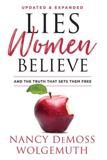 Wolgemuth, N: Lies Women Believe, Nancy Demoss Wolgemuth - Paperback - 9780802425348