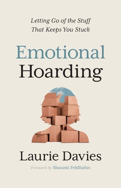 Emotional Hoarding, Laurie Davies - Paperback - 9780802437075