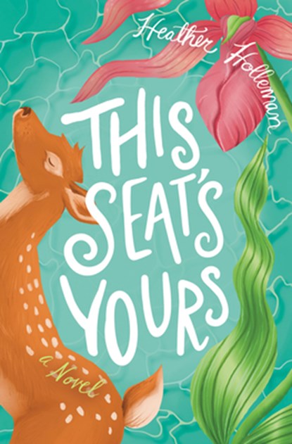 This Seat's Yours, Heather Elizabeth Holleman - Paperback - 9780802440129
