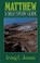 Matthew: A Self-Study Guide, Irving L. Jensen - Paperback - 9780802444592