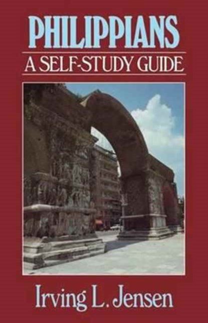 Philippians- Jensen Bible Self Study Guide, Irving L. Jensen - Paperback - 9780802444745