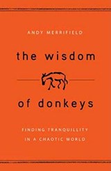 The Wisdom of Donkeys - MERRIFIELD,  Andy - 9780802715937