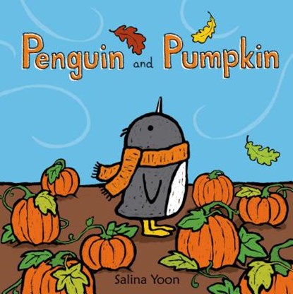 Penguin and Pumpkin, Salina Yoon - Gebonden - 9780802737328