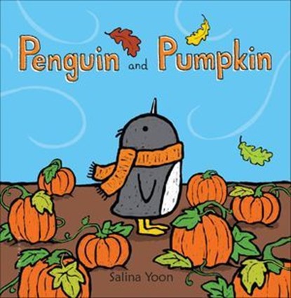Penguin and Pumpkin, Salina Yoon - Ebook - 9780802737694