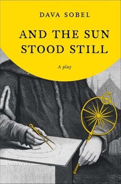 And the Sun Stood Still, Dava Sobel - Ebook - 9780802778024