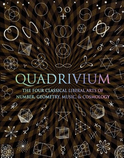 QUADRIVIUM, Miranda Lundy ; Daud Sutton ; Anthony Ashton - Gebonden - 9780802778130
