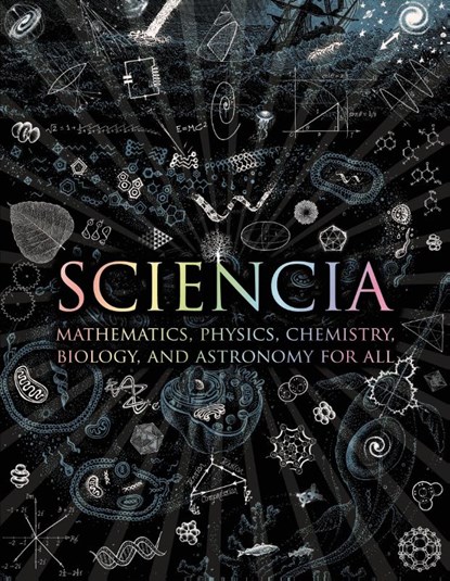 SCIENCIA, Matt Tweed ; Matthew Watkins ; Moff Betts - Gebonden - 9780802778994