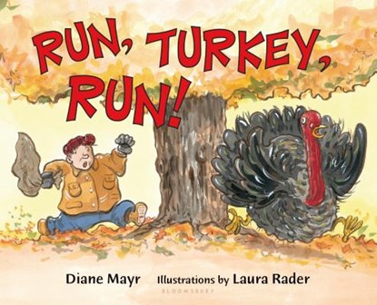 Run, Turkey, Run!, Diane Mayr - Paperback - 9780802784810