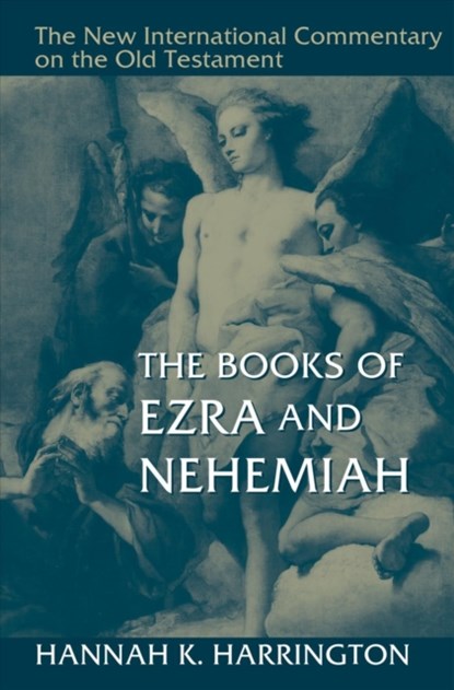 The Books of Ezra and Nehemiah, Hannah K Harrington - Gebonden - 9780802825483