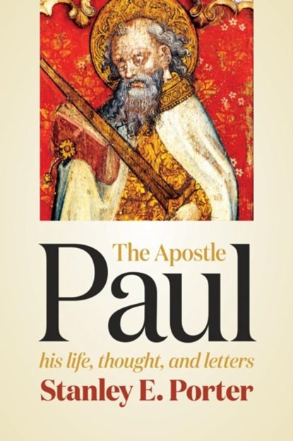 Apostle Paul, Stanley E. Porter - Paperback - 9780802841148