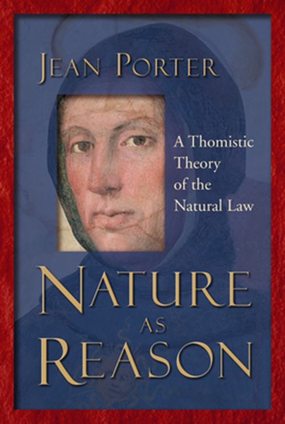 Nature as Reason, Jean Porter - Paperback - 9780802849069