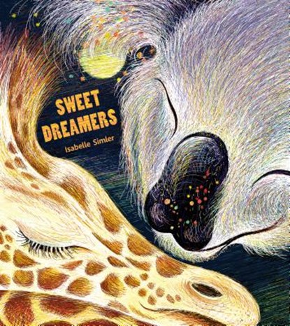 Sweet Dreamers, Isabelle Simler - Gebonden - 9780802855176