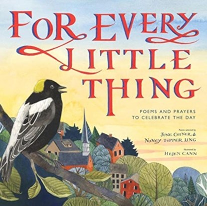 For Every Little Thing, June Cotner ; Nancy Tupper Ling - Gebonden - 9780802855190