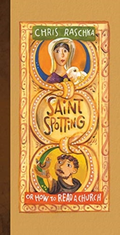 Saint Spotting, Chris Raschka - Gebonden - 9780802855213
