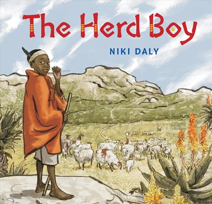 The Herd Boy, Niki Daly - Paperback - 9780802855503