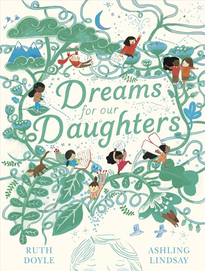 Dreams for Our Daughters, Ruth Doyle - Gebonden - 9780802855589