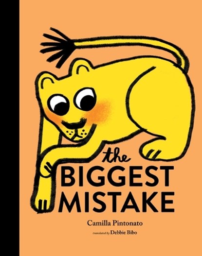 The Biggest Mistake, Camilla Pintonato - Gebonden - 9780802856111