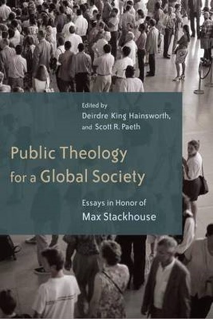 Public Theology for a Global Society, HAINSWORTH,  Deidre King - Gebonden - 9780802865076