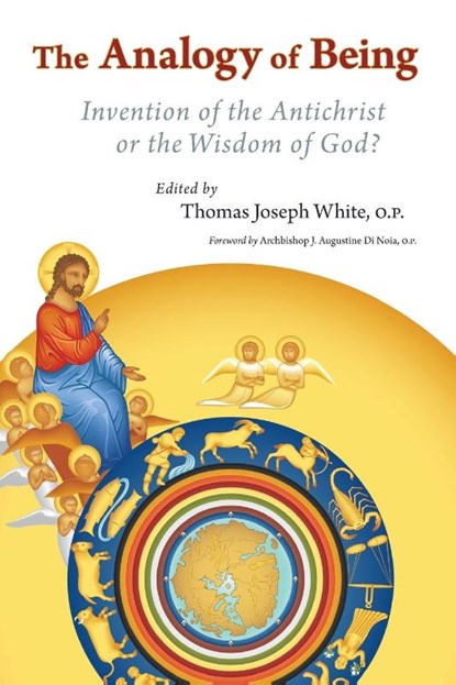 The Analogy of Being, Thomas Joseph White - Paperback - 9780802865335