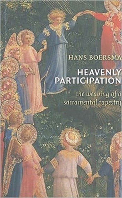 Heavenly Participation, Hans Boersma - Paperback - 9780802865427
