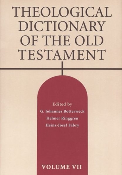 Theological Dictionary of the Old Testament, G. Johannes Botterweck ; Helmer Ringgren ; Heinz-Josef Fabry - Paperback - 9780802871091