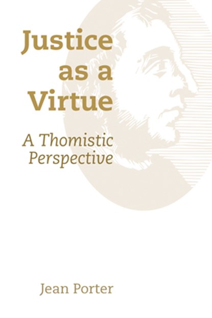 Justice as a Virtue, Jean Porter - Paperback - 9780802873255