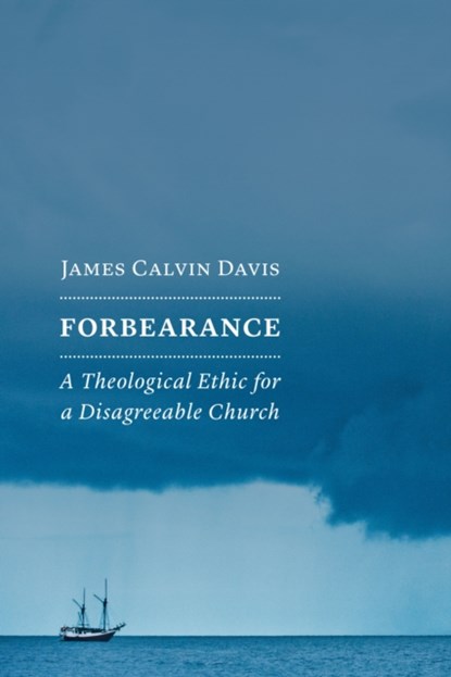 Forbearance, James Calvin Davis - Paperback - 9780802875105