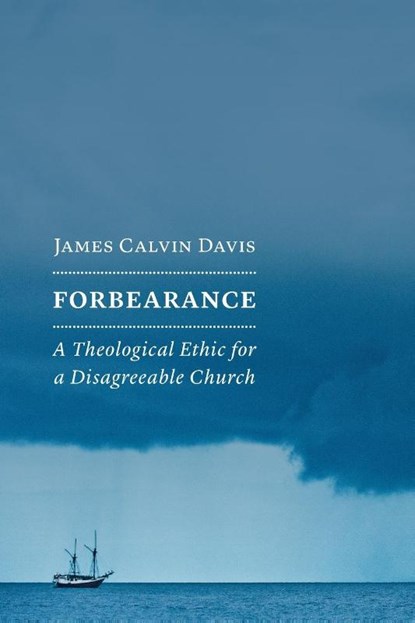 Forbearance, James Calvin Davis - Paperback - 9780802875105